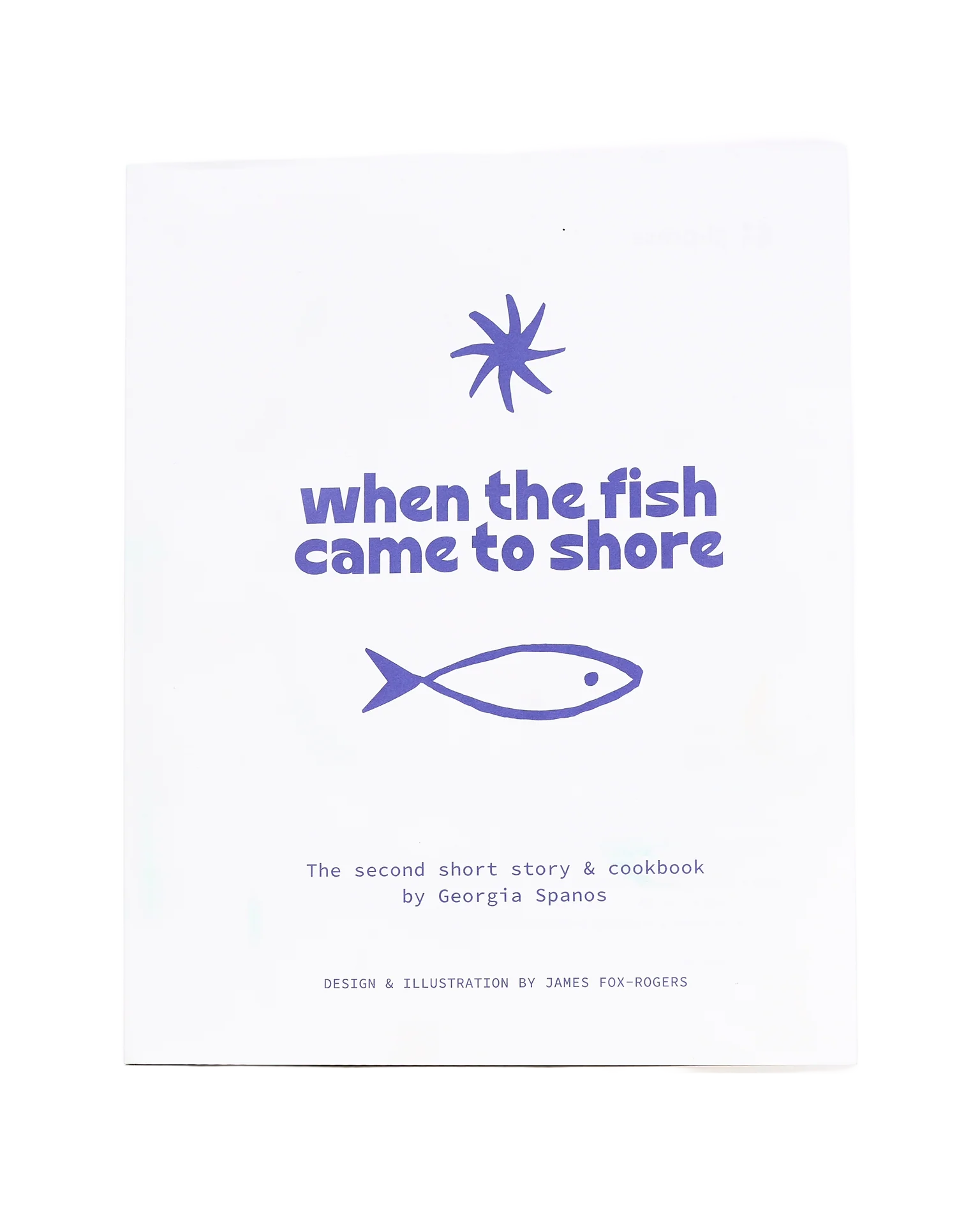 When The Fish Came To Shore (Greek Cookbook) *Soft Cover*