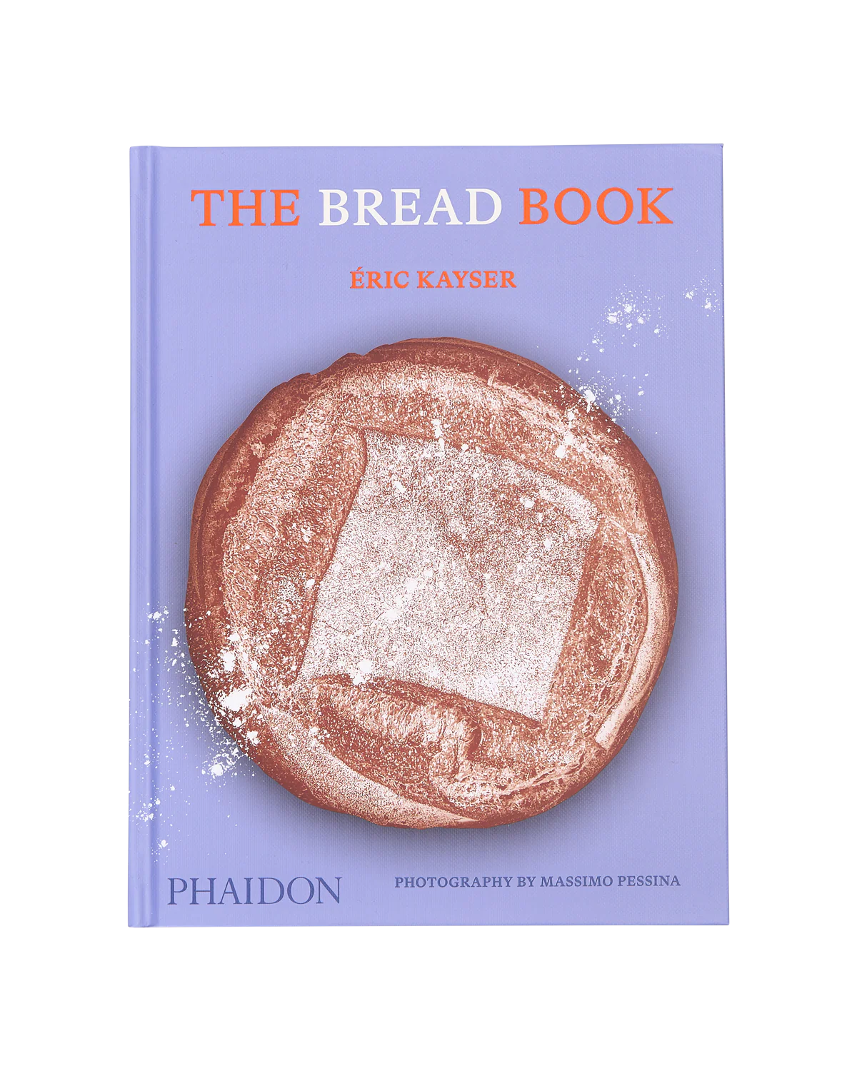The Bread Book' by Éric Kayser